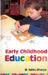 Early Childhood Education by M. Sakku Bhavya