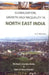Globalisation, Growth and Inequality In North East India by Paritosh Chandra Dutta & Ram Krishna Mandal