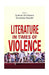 Literature in Times of Violence by Gulshan Kataria and S. Mandal