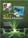 Ict in teacher education  by D Sivakumar