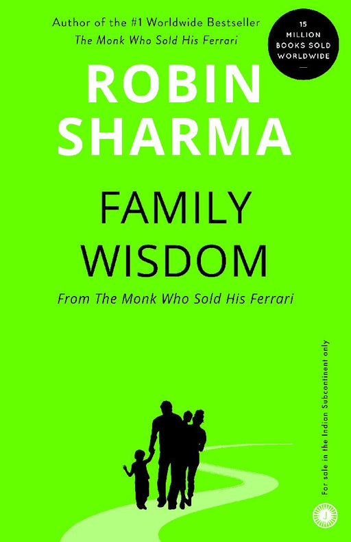 Family Wisdom by Robin Sharma