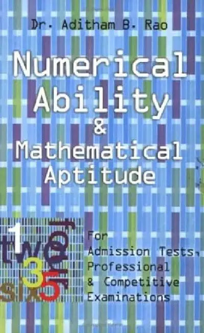 Numerical Ability & Mathematical Aptitude by Dr. A.B. Rao
