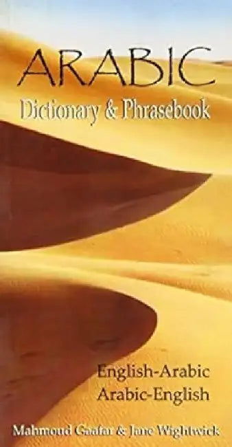 Arabic Dictionary by Mahmoud Gaafar , Jane Wightwick