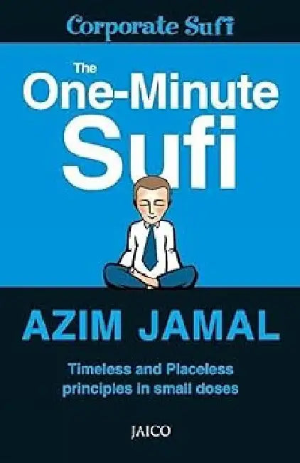 The OneMinute Sufi by Azim Jamal