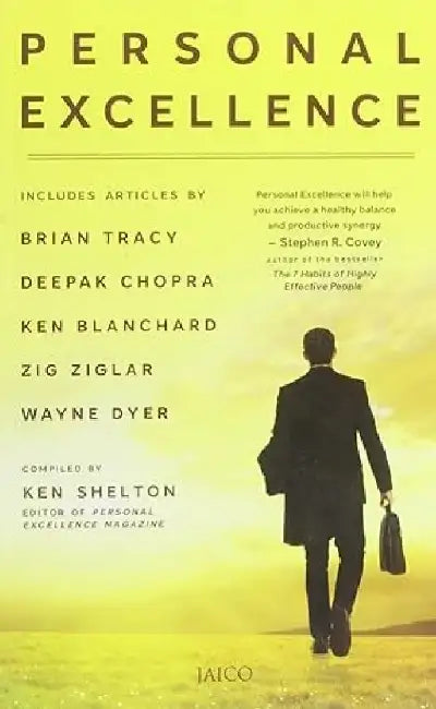 Personal Excellence by Edited by Ken Shelton