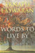 Words to Live By by Eknath Easwaran