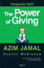 The Power Of Giving by Azim Jamal , Harvey McKinnon