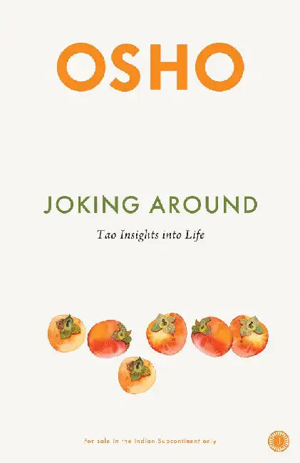 Joking Around by Osho