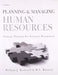 Planning & Managing Human Resources by William J. Rothwell , H.C. Kazanas