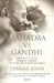 Mahatma Vs Gandhi: Based on the Life of Harilal Gandhi, the Eldest Son of Mahatma Gandhi by Dinkar Joshi