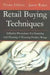 Retail Buying Techniques by Fiona Elliott , Janet Rider