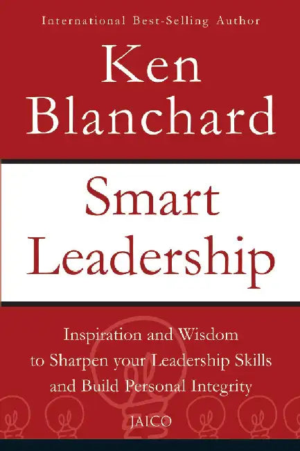 Smart Leadership by Ken Blanchard