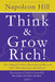 Think & Grow Rich! by Napoleon Hill