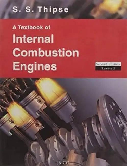 Internal Combustion Engines by S.S. Thipse, Ph.D.