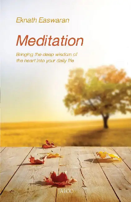 Meditation by Eknath Easwaran