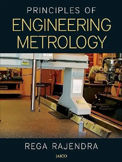 Principles of Engineering Metrology by Rega Rajendra