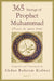 365 Sayings of Prophet Muhammad by Abdur Raheem Kidwai