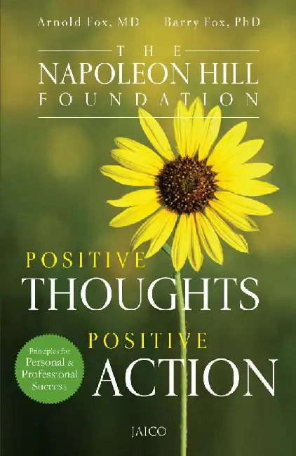 Positive Thoughts Positive Action by Arnold Fox , Barry Fox