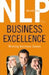 NLP for Business Excellence by L. Michael Hall