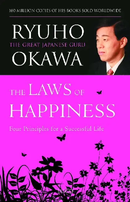 The Laws Of Happiness by Ryuho Okawa