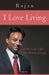 I Love Living by Rajan