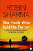 The Monk Who Sold His Ferrari (Hard Cover) by Robin Sharma