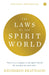 The Laws of the Spirit World by Khorshed Bhavnagri