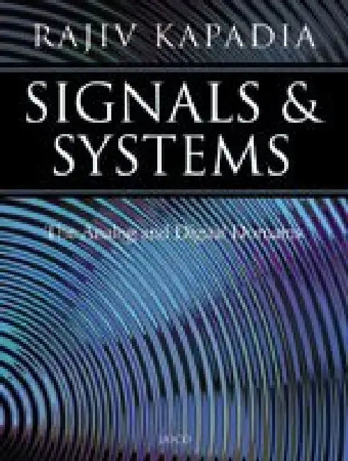 Signals & Systems by Rajiv Kapadia