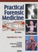 Practical Forensic Medicine by Nageshkumar G Rao