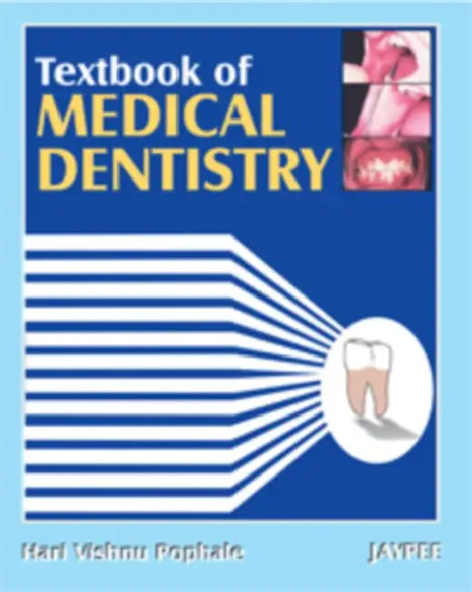 Textbook Of Medical Dentistry by Hari Vishnu Pophale