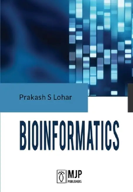 Bioinformatics by Prakash Lohar S