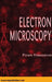 Electron Microscopy by Pushpa Viswanathan