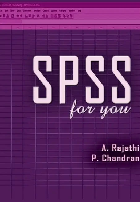 SPSS for you by Rajathi