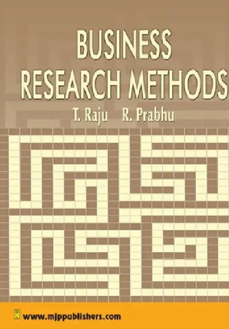 Business Research Methods by Raju T