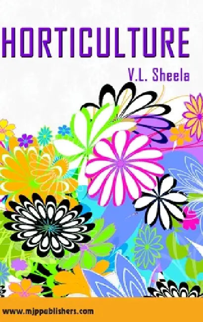 Horticulture by Sheela L. V