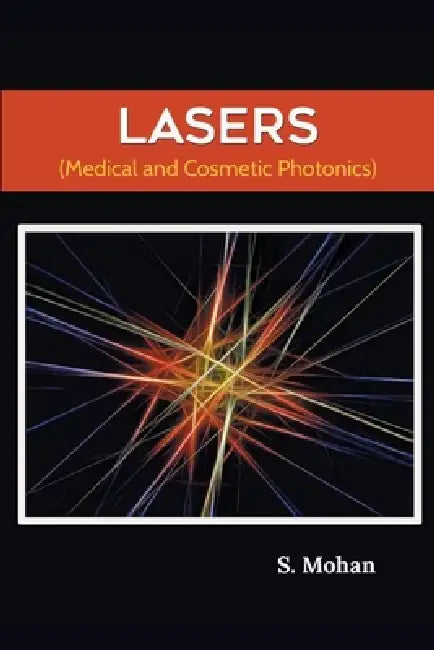 Lasers by S. Mohan