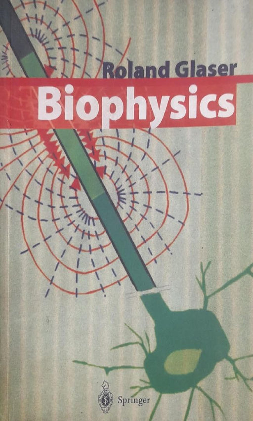 Biophysics by Glaser