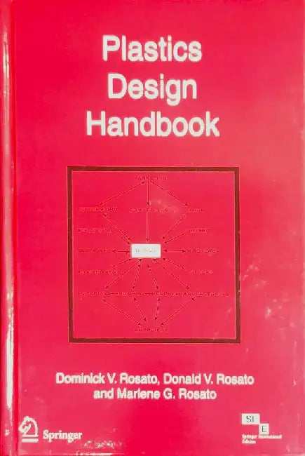 Plastics Design Handbook by Rosato