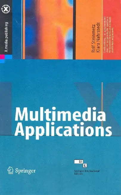 Multimedia Applications by Ralf Steinmetz, Klara Nahrstedt