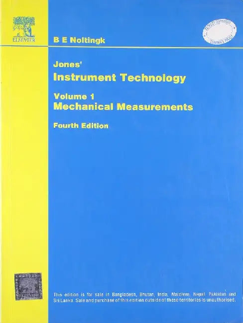 Jones’ Instrument Technology:Mechanical Measurements, 4e Vol. 1 by Noltingk 1