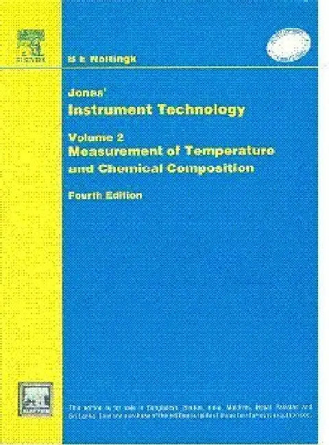 Jones’ Instrument Technology: Measurement of Temperature and Chemical Composition, 4e, Vol. 2 by Noltingk 2