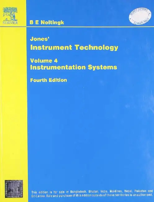 Jones’ Instrument Technology: Instrumentations Systems, 4e, Vol. 4 by Noltingk 4