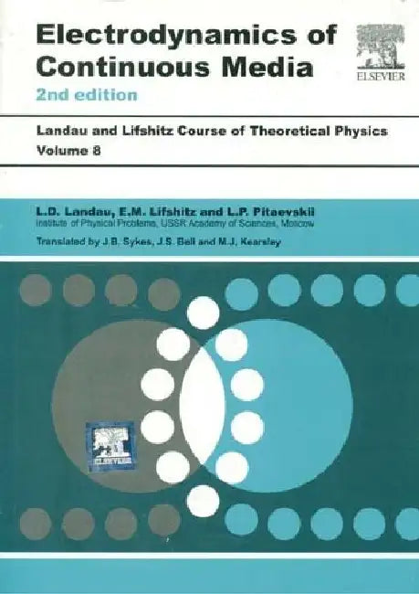 Course of Theoretical Physics, Vol. 8 Electrodynamics of Continuous Media, 2e by Landau