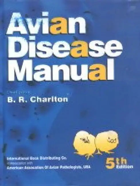 Avian Disease Manual. 5e by Charlton B.R.