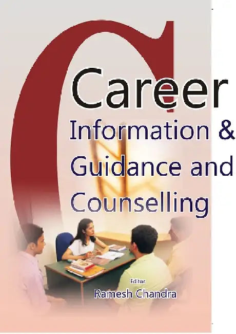 Career Information and Guidance and Counselling by Ramesh Chandra