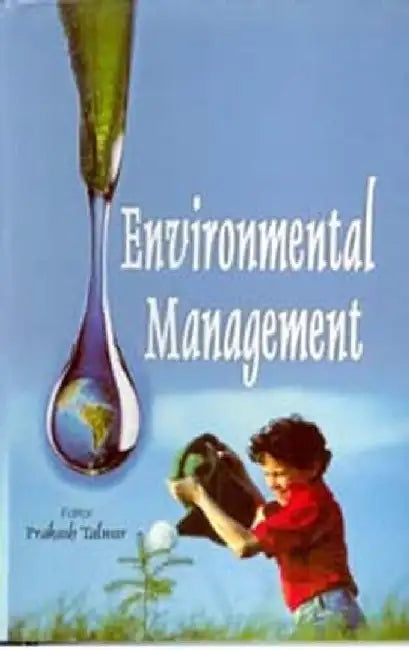 Environmental Management by Prakash Talwar