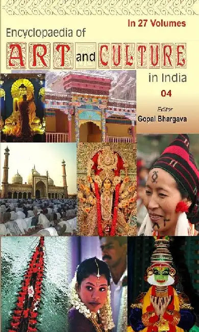 Encyclopaedia of Art and Culture In India (West Bengal) by Ed.Gopal Bhargava