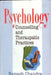 Psychology, Counselling and Therapeutic Practices by Ramesh Chandra
