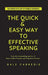 The Quick & Easy Way To Effective Speaking by Dale Carnegie
