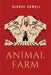 Animal Farm by George Orwell